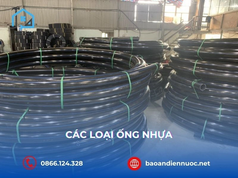 Các Loại Ống Nhựa Phổ Biến (PVC, PPR, HDPE) Trên Thị Trường