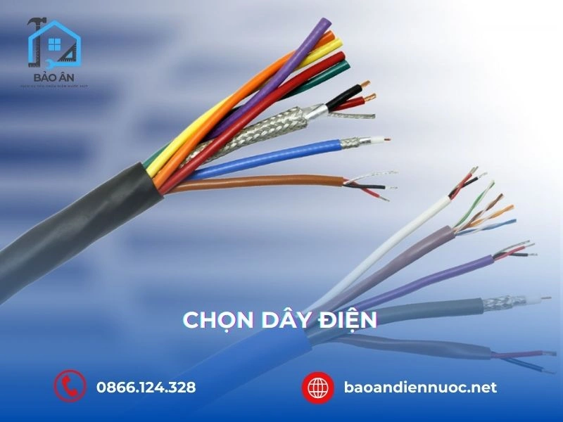 Hướng dẫn chọn dây điện cho gia đình an toàn & đúng kỹ thuật